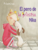 El_perro_de_la_princesa_Nika