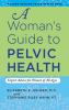 A_woman_s_guide_to_pelvic_health