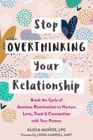 Stop_overthinking_your_relationship