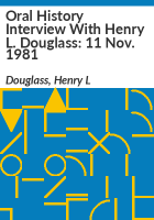 Oral_history_interview_with_Henry_L__Douglass