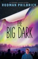 The big dark