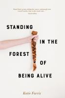 Standing_in_the_forest_of_being_alive