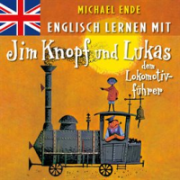 Englisch_lernen_mit_Jim_Knopf_und_Lukas_dem_Lokomotivf__hrer