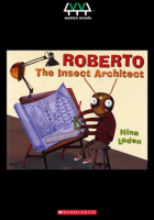 Roberto_The_Insect_Architect