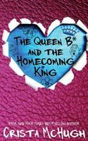 The_queen_b__and_the_homecoming_king