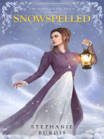 Snowspelled__Volume_I_of_the_Harwood_Spellbook_