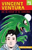 Vincent_Ventura_and_the_mystery_of_the_chupacabras__