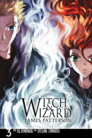 Witch___Wizard__The_Manga__Vol_3