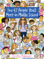 The_47_people_you_ll_meet_in_middle_school
