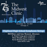2021_Midwest_Clinic__Highland_High_School_Symphonic_Strings__live_