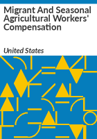 Migrant_and_seasonal_agricultural_workers__compensation