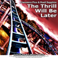 The_Thrill_Will_Be_Later_EP