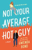 Not_your_average_hot_guy