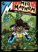 Mia_Mayhem_and_the_wild_garden