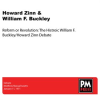 Reform_Or_Revolution__The_Historic_William_F__Buckley_Howard_Zinn_Debate