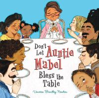 Don_t_let_Auntie_Mabel_bless_the_table