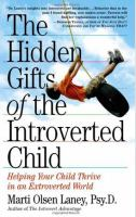 The_hidden_gifts_of_the_introverted_child