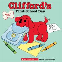 Clifford_s_first_school_day