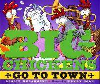 Big_chickens_go_to_town