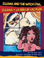 Zulema_and_the_Witch_Owl___Zulema_y_la_Bruja_Lechuza