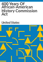 400_Years_of_African-American_History_Commission_Act