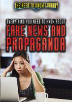 Everything_you_need_to_know_about_fake_news_and_propaganda