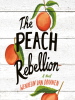 The_Peach_Rebellion