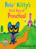 Pete_the_Kitty_s_First_Day_of_Preschool