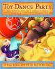 Toy_dance_party