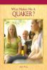 What_makes_me_a_Quaker_