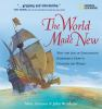 The_world_made_new___why_the_Age_of_Exploration_happened___how_it_changed_the_world