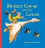 Mother_Goose_on_the_loose