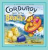 Corduroy_goes_to_the_beach___story_by_B_G__Hennessy___pictures_by_Lisa_McCue
