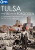 Tulsa__The_Fire_and_the_Forgotten