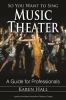 So_you_want_to_sing_music_theater