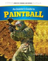 An_insider_s_guide_to_paintball